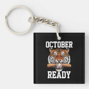 October Ready For Ready Tiger Baseball 2024 Keychain