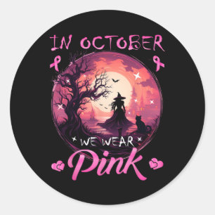 October We Wear Halloween Witch Breast Cancer Classic Round Sticker