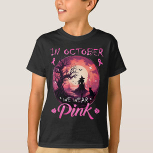 October We Wear Halloween Witch Breast Cancer T-Shirt