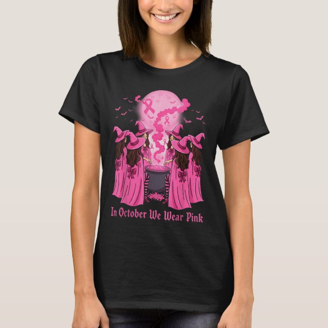 October We Wear Nk Witch Halloween Breast Cancer A T-Shirt (Front)