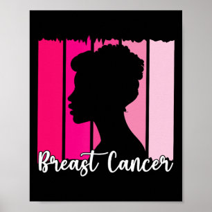 October We Wear Pink Black Afro Women Breast Cance Poster