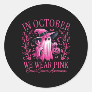 October We Wear Pink Breast Cancer Awareness Hallo Classic Round Sticker
