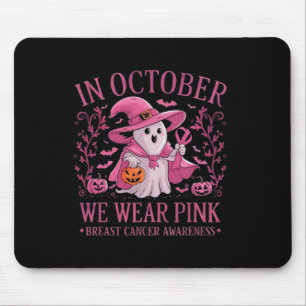 October We Wear Pink Breast Cancer Awareness Hallo Mouse Pad