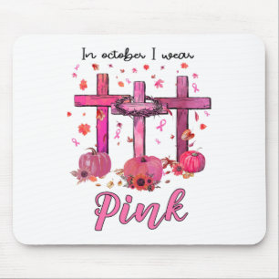 October We Wear Pink Christian Breast Cancer Aware Mouse Pad