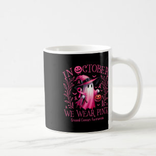 October We Wear Pink Ghost Witch Breast Cancer Awa Coffee Mug