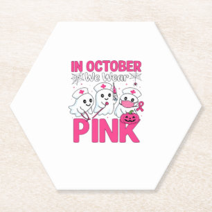 October We Wear Pink Nurse Breast Cancer Awareness Paper Coaster
