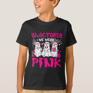 October We Wear Pink Nurse Ghost Halloween Breast T-Shirt