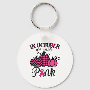 October We Wear Pink Thanksgiving Breast Cancer Aw Keychain