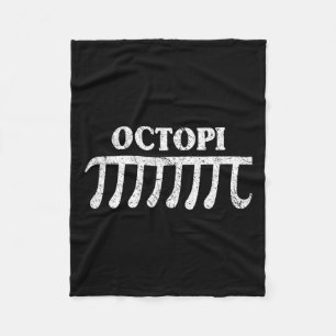 Octopi Funny Pi Gift For Pi Day Math Lovers Fleece Blanket