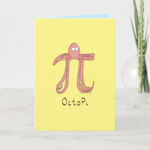 Octopi Octopus Pi Day Funny Greeting Card