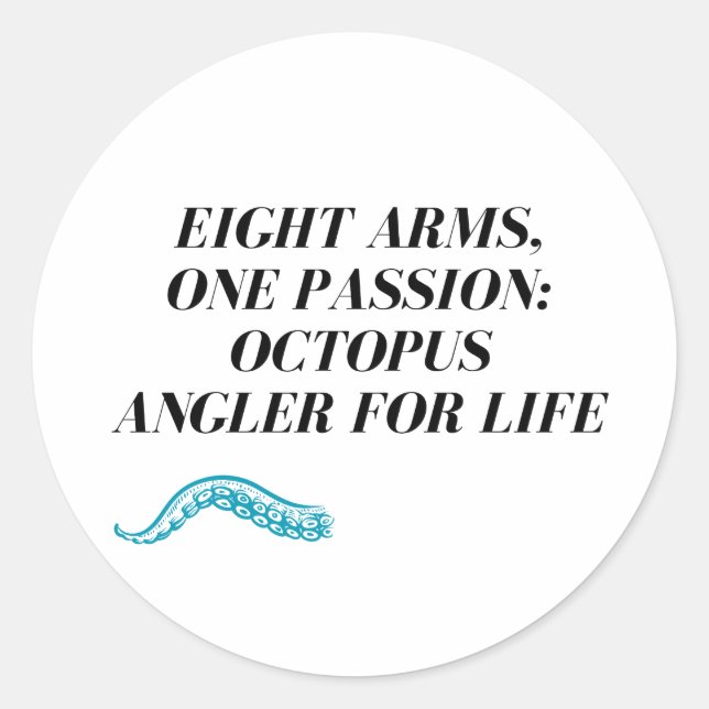 Octopus fishing  classic round sticker (Front)