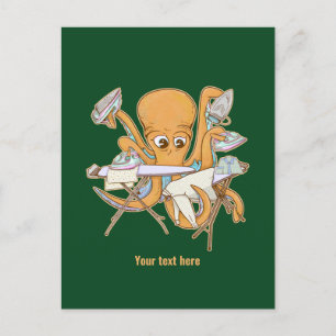 Octopus ironing, overwhelmed by chores. postcard