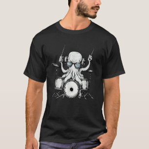 Octopus Playing Drums Drum Player Drummer Band T-Shirt