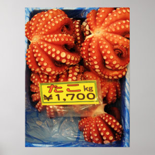 Octopus Tako たこ Tsukiji Fish Market, Tokyo, Ja Poster