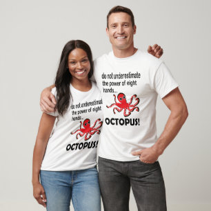 Octopus Tentacles Funny Octopus T-Shirt