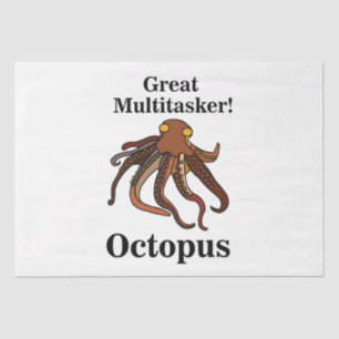 Octopus Tentacles Multitasker Funny Birthday Tissue Paper