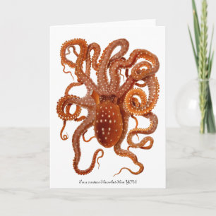 Octopus with fun message for Valentine's Day Holiday Card