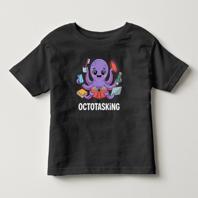 Octotasking Creature in Multitask Mode Toddler T-shirt (Front)