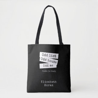 "Odd list Odd house Odd me" Tote