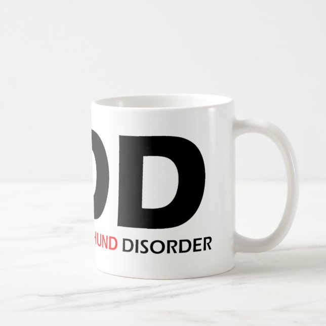 ODD - Obsessive Dachshund Disorder Coffee Mug (Right)