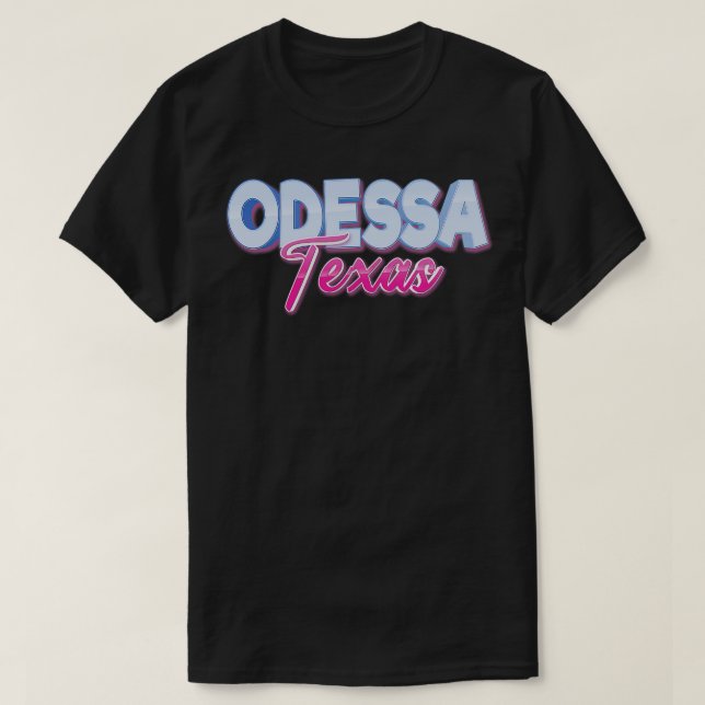 Odessa Texas T-Shirt (Design Front)