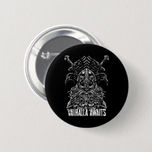 Odin ravens Viking Mythology Valhalla awaits 2 Inch Round Button
