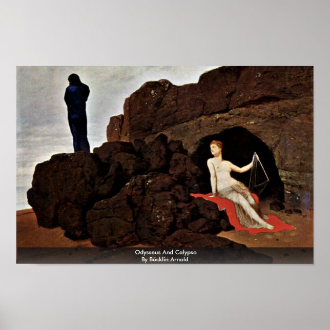 Odysseus And Calypso By Böcklin Arnold Poster (Front)