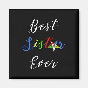 Oes Best Sister Ever Order Of The Eastern Star Par Magnet