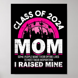 Of 2024 Mom Graduation Family Mama Graduate Women Poster