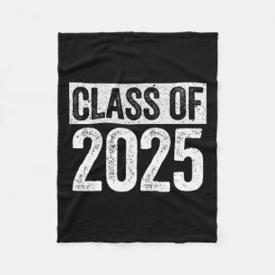 Of 2025 Senior 2025 Graduation Shirt  Fleece Blanket