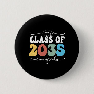 Of 2036 Kindergarten First Day Graduation Grow Wit 2 Inch Round Button