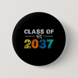 Of 2037 Grow With Me First Day Of School Graduatio 2 Inch Round Button