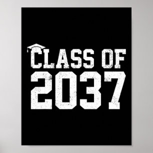 Of 2037 Grow With Me Graduation First Day Of Schoo Poster