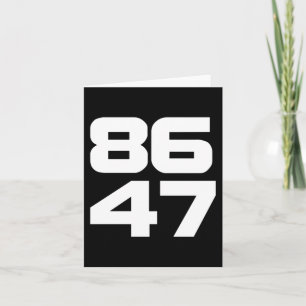 Of 86 47 Anti Trump Resist Project 2025 Card