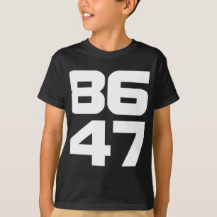 Of 86 47 Anti Trump Resist Project 2025 T-Shirt