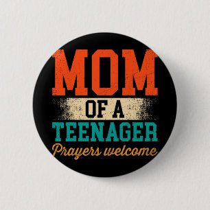 Of A Teenager Prayers Welcome Women Christian Moth 2 Inch Round Button