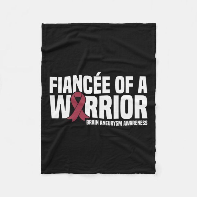 Of A Warrior Brain Aneurysm Awareness  Fleece Blanket (Front)