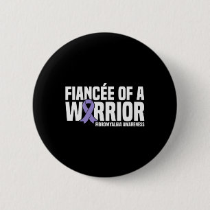 Of A Warrior Fibromyalgia Awareness 2 Inch Round Button