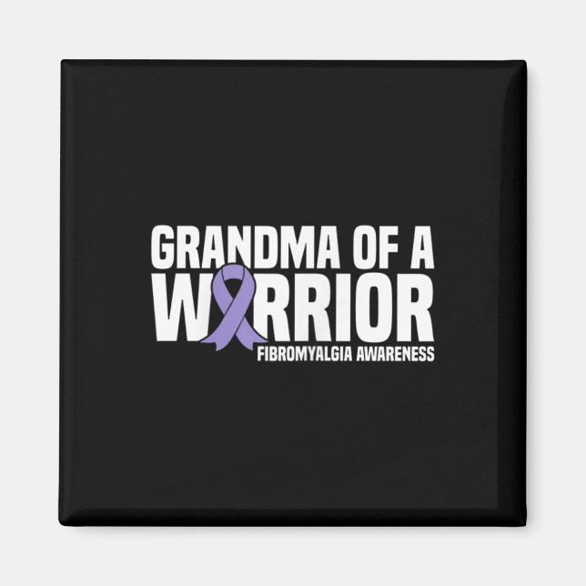 Of A Warrior Fibromyalgia Awareness  Magnet (Front)