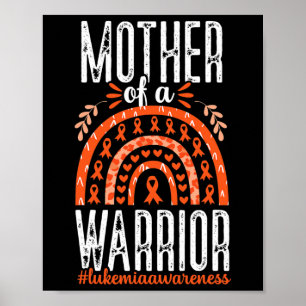 Of A Warrior Leukaemia Awareness Month Cancer Ribb Poster