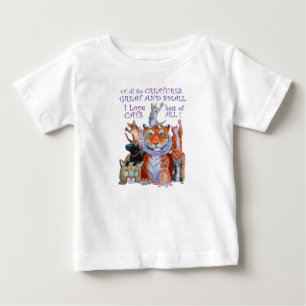 Of All the Creatures Great and Small Baby T-Shirt