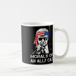 Of An Ally Cat Funny Trump 2024 Trump President Coffee Mug