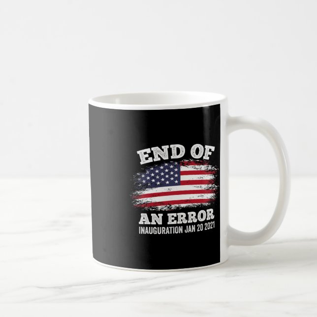 Of An Error Biden Harris Inauguration 2021 Ceremon Coffee Mug (Right)
