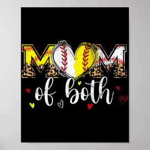 Of Both Baseball Softball Heart Leopard Mothers Da Poster