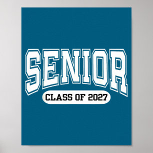 Of Class 2027 Graduation Senior Back Poster