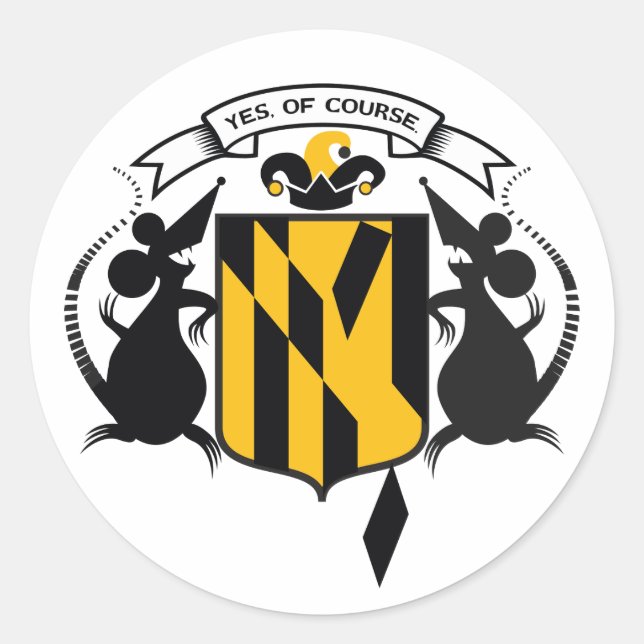 Of Course Baltimore Sticker (Front)
