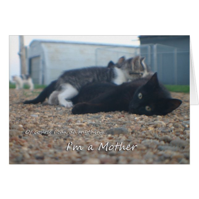 Of course I can anything Im a mother (Front Horizontal)