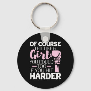 Of Course I Hit Like A Girl - Boxing Kickboxer Gym Keychain