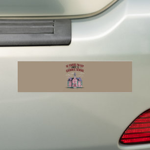 Of Course I’m Gay I Went to Catholic School Funny Bumper Sticker
