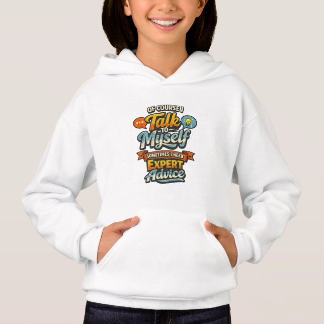 Of Course I Talk to Myself Graphic (Front)